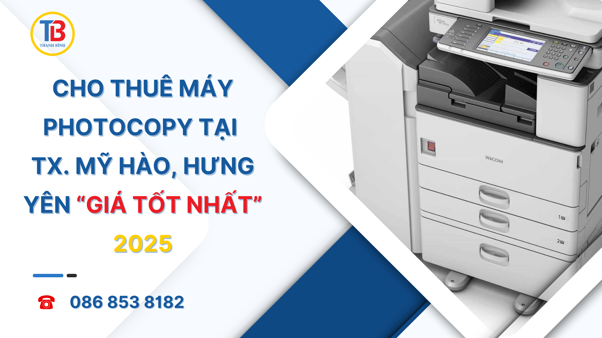 Thuê máy photocopy đời cao tại KCN Mỹ Hào chỉ từ 500k